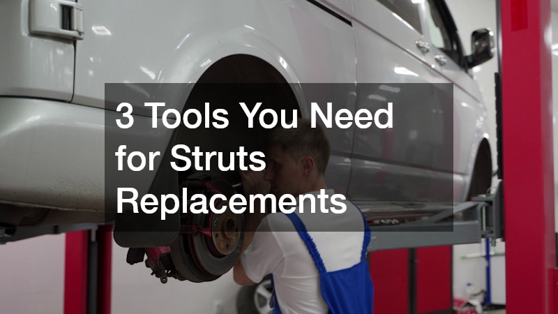 3 Tools You Need for Struts Replacements